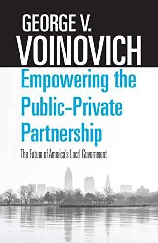 Empowering The Public-Private Partnership