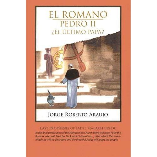 El Romano Pedro Ii El Ultimo Papa?