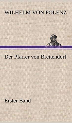 Der Pfarrer Von Breitendorf - Erster Band
