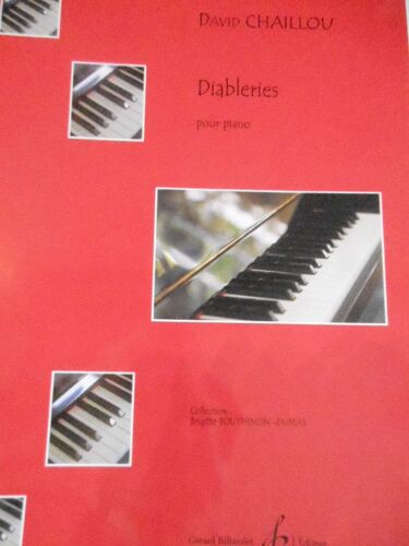 David Chaillou : Diableries Recueils Et ?Uvres Séparées - Piano