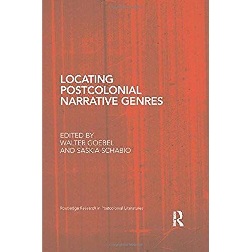 Locating Postcolonial Narrative Genres