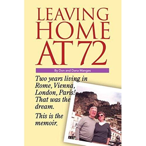 Leaving Home At 72