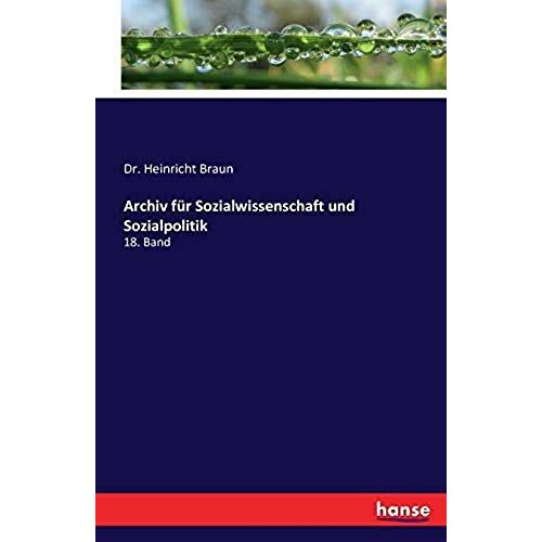 Archiv Für Sozialwissenschaft Und Sozialpolitik
