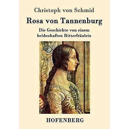 Rosa Von Tannenburg
