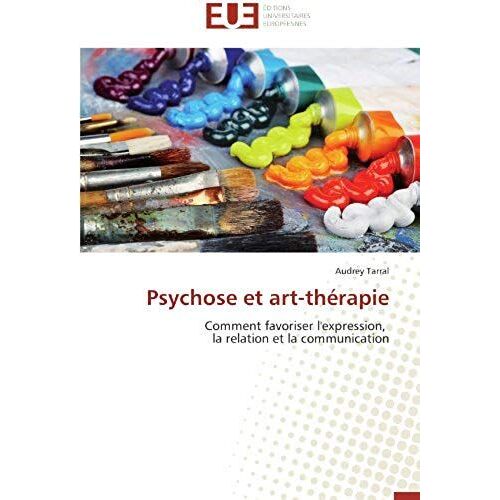 Psychose Et Art-Thérapie