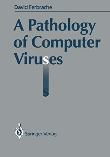 A Pathology Of Computer Viruses