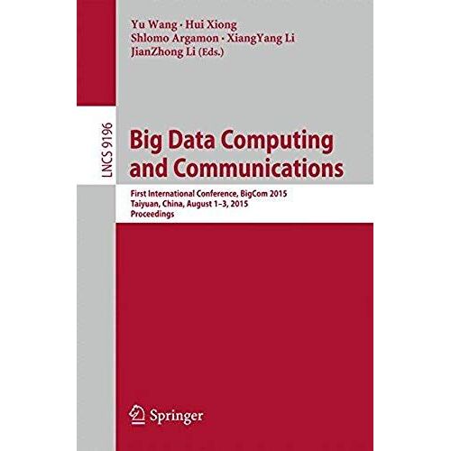Big Data Computing And Communications