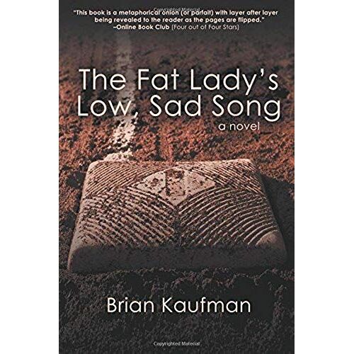 The Fat Lady's Low, Sad Song