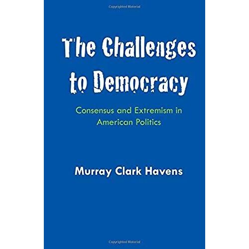 The Challenges To Democracy