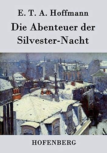 Die Abenteuer Der Silvester-Nacht