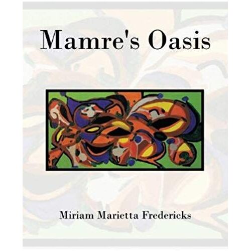 Mamre's Oasis