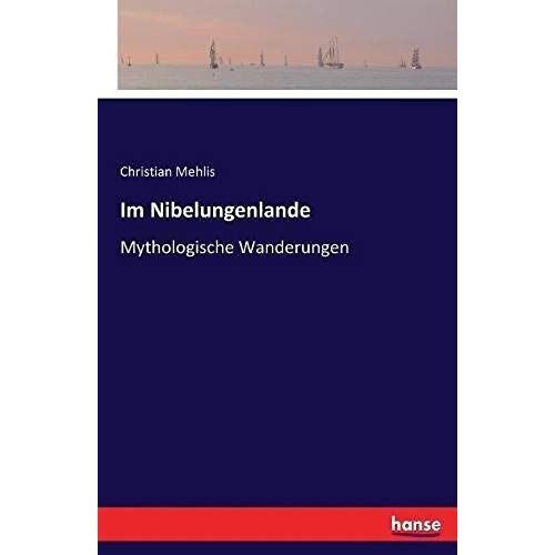 Im Nibelungenlande