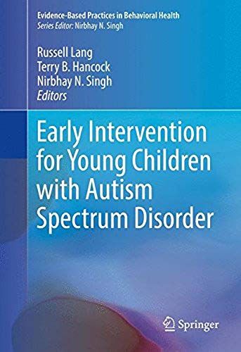 Early Intervention For Young Children With Autism Spectrum Disorder