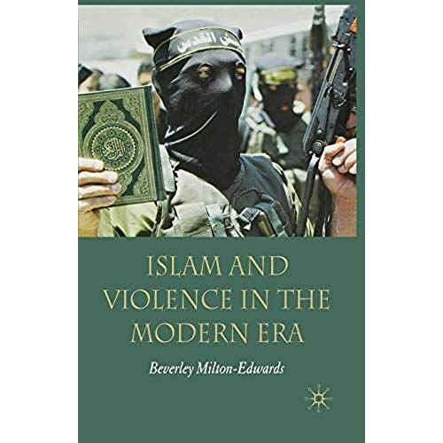 Islam And Violence In The Modern Era