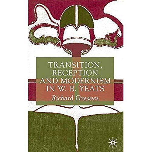 Transition, Reception And Modernism