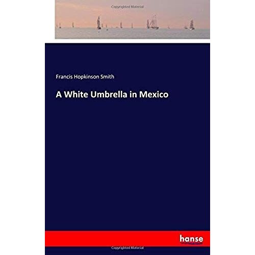 A White Umbrella In Mexico