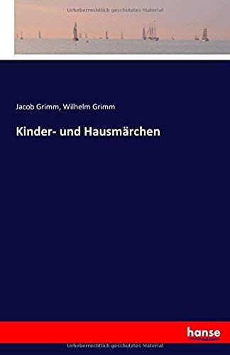 Kinder- Und Hausmärchen