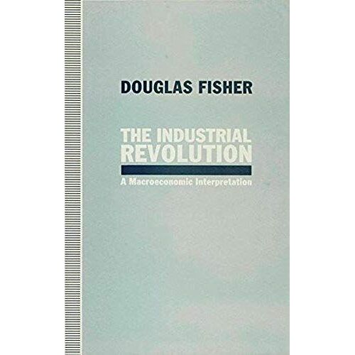 The Industrial Revolution