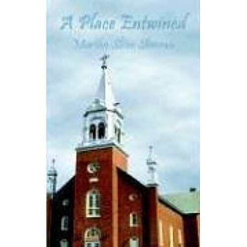 A Place Entwined