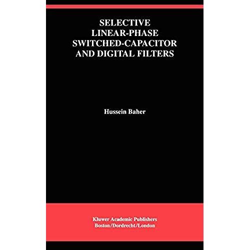 Selective Linear-Phase Switched-Capacitor And Digital Filters
