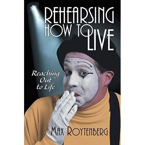 Rehearsing How To Live