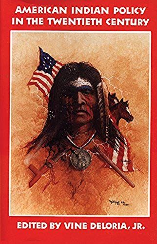 American Indian Policy In The Twentieth Century