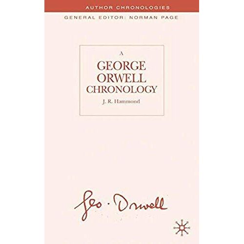 A George Orwell Chronology
