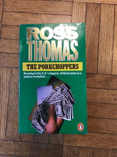 Ross Thomas The Porkshoppers