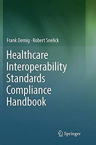 Healthcare Interoperability Standards Compliance Handbook