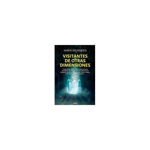 Visitantes De Otras Dimensiones