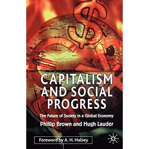 Capitalism And Social Progress