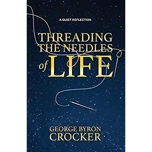 Threading The Needles Of Life