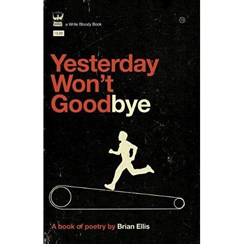 Yesterday Won't Goodbye