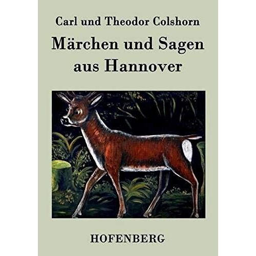 Märchen Und Sagen Aus Hannover
