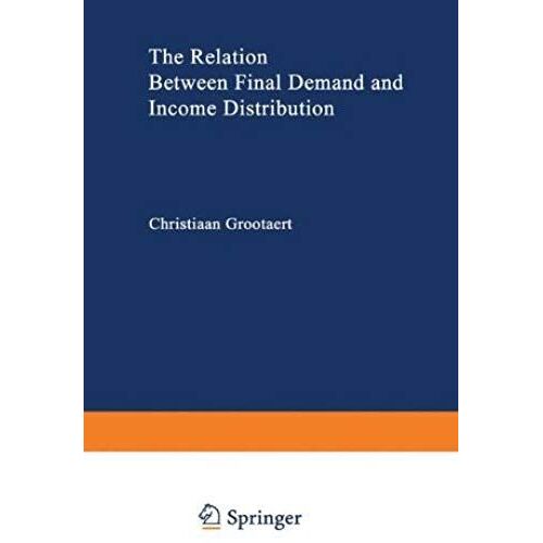 The Relation Between Final Demand And Income Distribution