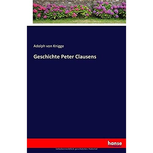 Geschichte Peter Clausens