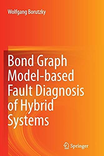 Bond Graph Model-Based Fault Diagnosis Of Hybrid Systems