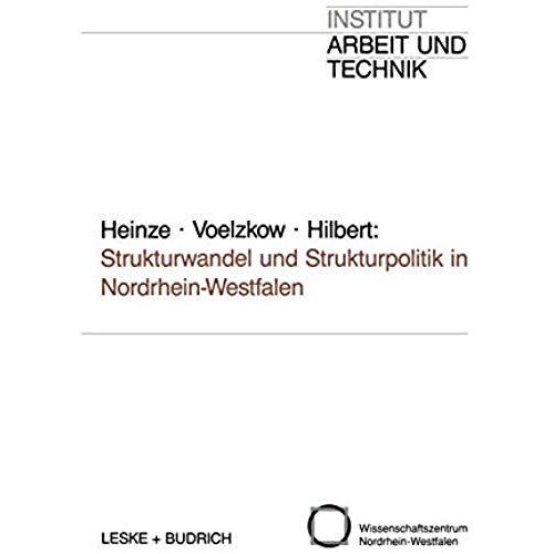 Strukturwandel Und Strukturpolitik In Nordrhein-Westfalen