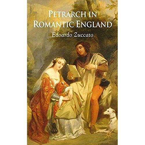 Petrarch In Romantic England