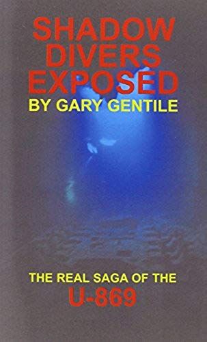 Shadow Divers Exposed