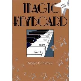 Magic Keyboard - Magic Christmas - Arrangements Eddie Schlepper - 13 Chants De Noël Allemand Ou Français Ou Anglais