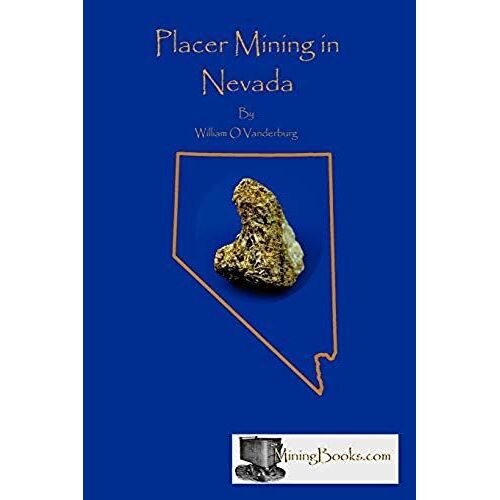 Placer Mining In Nevada