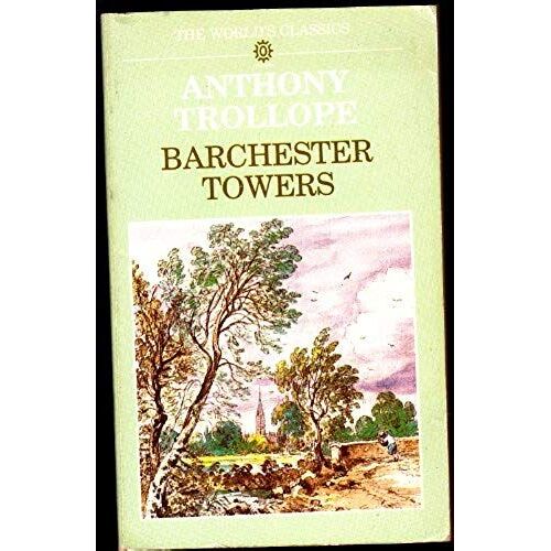 Barchester Towers (World's Classics)