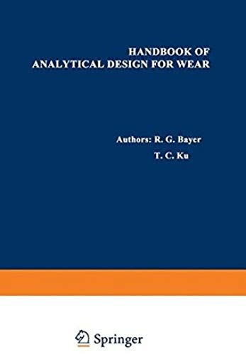Handbook Of Analytical Design For Wear