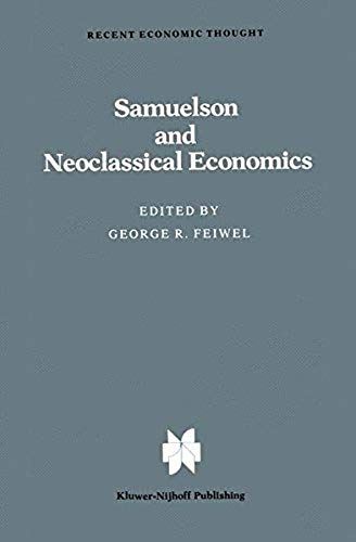 Samuelson And Neoclassical Economics