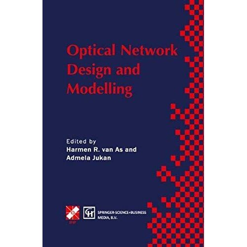 Optical Network Design And Modelling