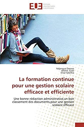 La Formation Continue Pour Une Gestion Scolaire Efficace Et Efficiente