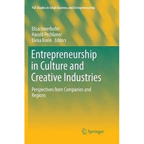 Entrepreneurship In Culture And Creative Industries