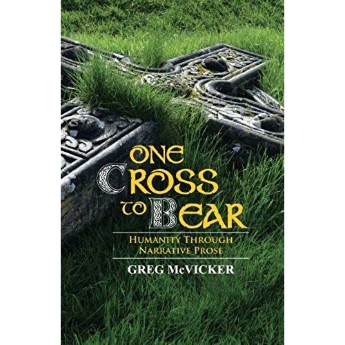One Cross To Bear
