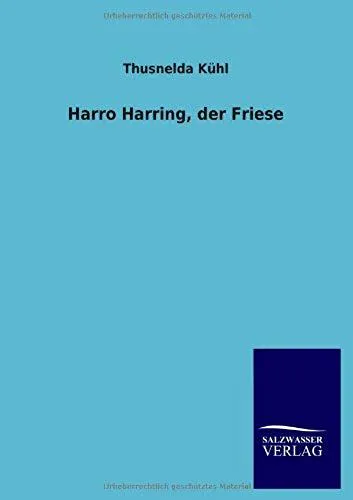 Harro Harring, Der Friese